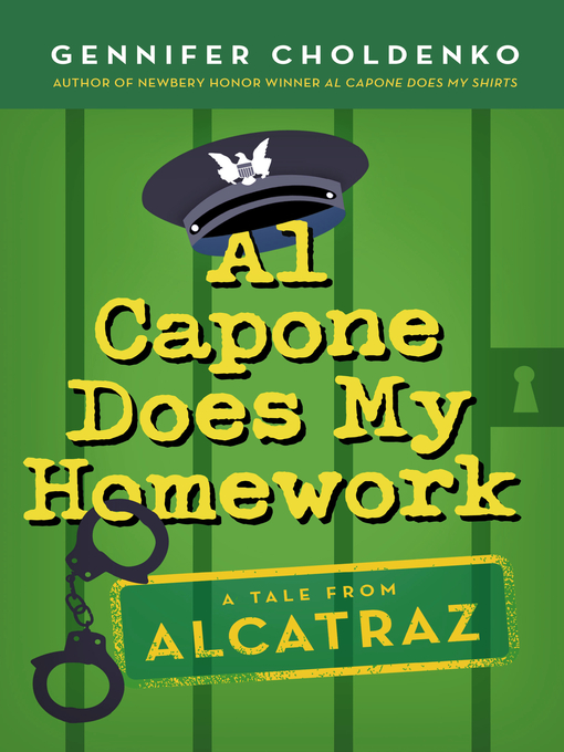 Title details for Al Capone Does My Homework by Gennifer Choldenko - Wait list